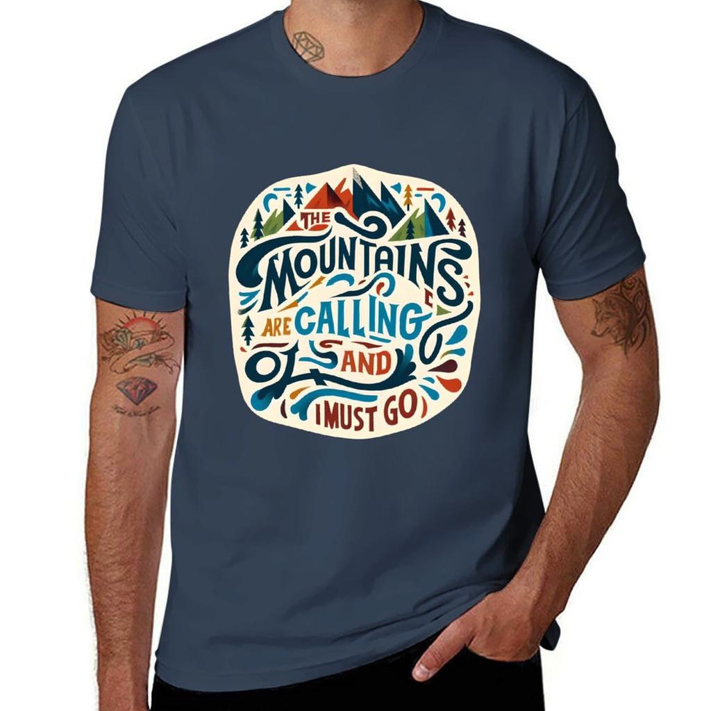 The Mountains Are Calling and I Must Go Typography TShirt Dry Fit Athletic Short Sleeve Shirt