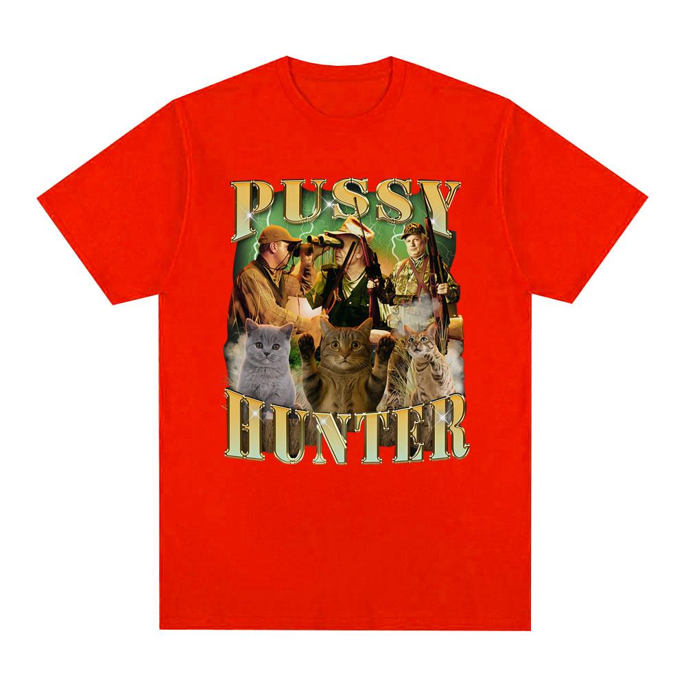 Pussy Hunter Funny Meme Cat Meme cotton Unisexs Shirt ONeck Short Sleeve Harajuku Womens Summer Fashion Oversized Tshirt
