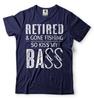 Mens Retired Shirt Gone Fishing So Kiss My Bass Shirt Fishing Joke Shirt For Dad Unisex T-Shirt