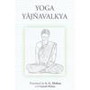 Yoga Yajnavalkya The Yoga Yajnavalkya Was Considered by the Great