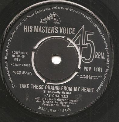 7inch Record RAY CHARLES - Take These Chains From My Heart POP1161 His Master's Vo 1963 UK Jazz Used