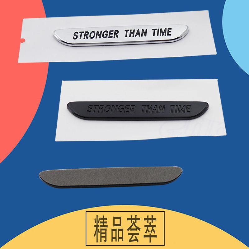 3D Car Styling Premium ABS STRONGER THAN TIME for Car Fender Rear Decal Emblem Badge Sticker