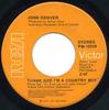 7inch Record JOHN DENVER - Thank God I'm A Country Boy PB10239 RCA Victor 1975 Canada Country/Folk Used