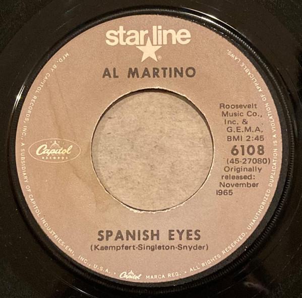 

7inch Record AL MARTINO Spanish Eyes Melody Of Love 6108 CAPITOL STARLI US Pop Used