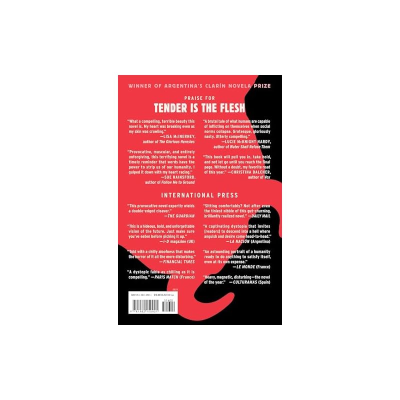Tender Is the Flesh THE RUNAWAY NATIONAL BESTSELLER AND INTERNATIONAL SENSATIONWorking At
