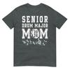 Senior 2026 Drum Major Mom Graduation Graduate Senior Mom Tshirt