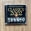 Used CLASSICS 2002: Classic Artists On a Classic Double Album CD