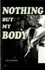The Nothing But My Body Book