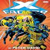XFactor by Peter David Omnibus Vol. 1 New Printing by Peter David... 9781302963705