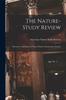 The The Nature-study Review : Devoted To All Phases of Nature-study In Elementary Schools; 11 Book
