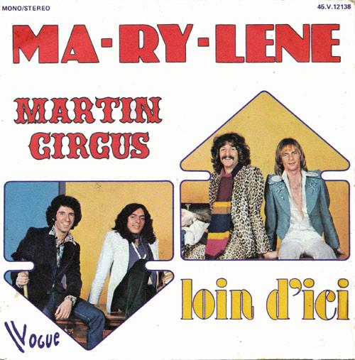 

7inch Record MARTIN CIRCUS Marylne 45V12138 Vogue 1975 France Rock Used