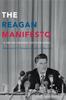 Kniha The Reagan Manifesto : A Time for Choosing and Its Influence