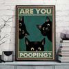 Are You Pooping Poster Black Cat Vintage Prints Cat Lover Funny Bathroom Toilet Decor Canvas Painting Wall Pictures