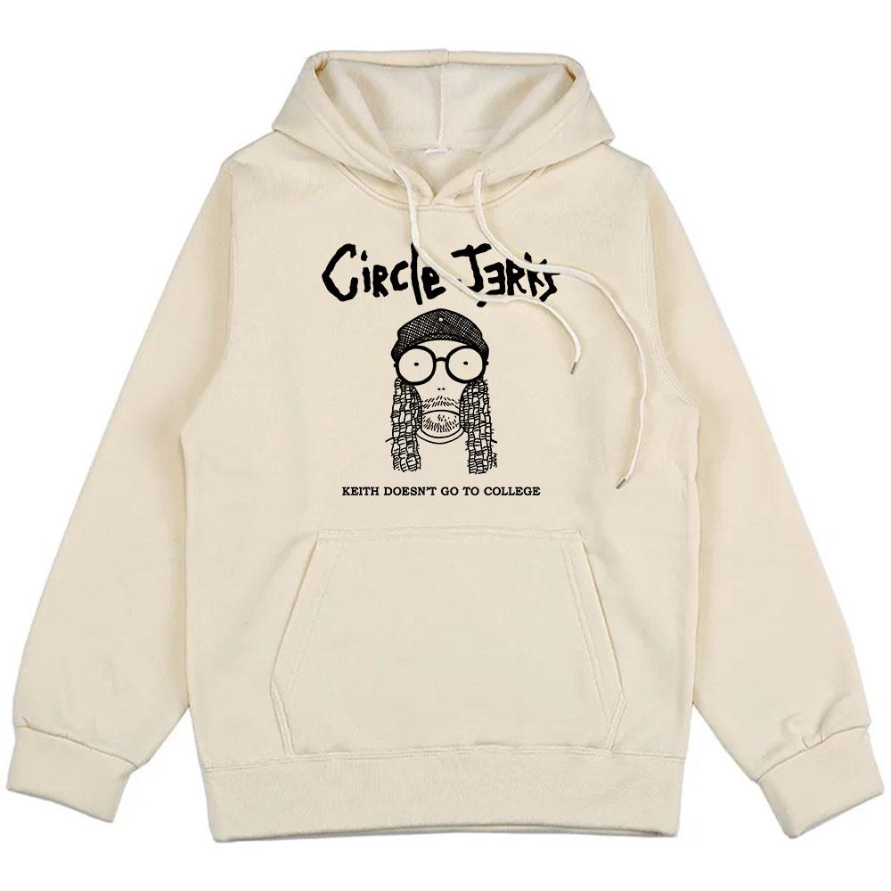 Keith Doesn't Go To College Hoodies Circle Jerks Punk Band Sweatshirts Rock Men Streetwear Graphic Clothes Unisex Hoodie