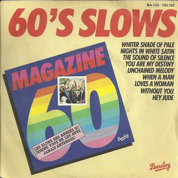 7inch Record MAGAZINE 60 - 60's Slows 100195 Barclay 1981 France Pop Used