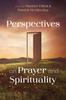 The Perspectives On Prayer and Spirituality Book
