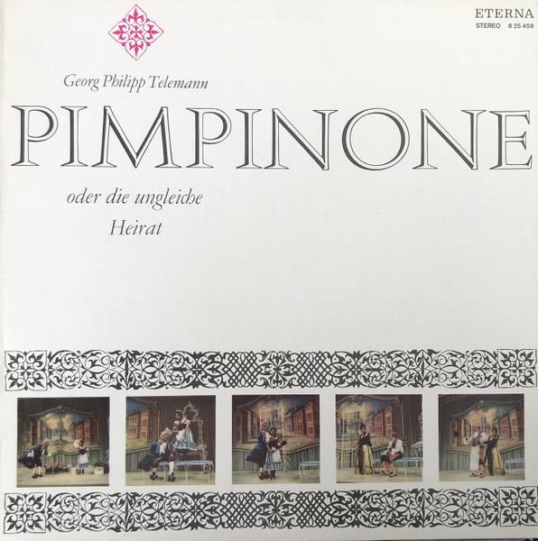 

LP Record GEORG PHILIPP TELEMANN Pimpinone Oder Die Ungleiche Heirat 825459 ETERNA 1978 German Dem Classical Used