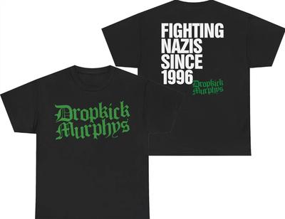 Tričko Dropkick Murphys, Bojujeme proti nacistům od roku 1996 Tričko