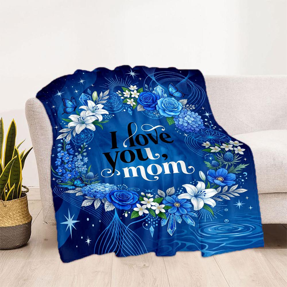 Floral Tribute To Mom Flannel Blanket-Soft and Suitable for Sofas,Beds,Offices,Travel,All Seasons,Great Gift for Holidays and Birthdays.