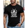 Men'S Huntin' Fishin' And Lovin' Everyday Graphic Summer Casual Short-Sleeve T-Shirt