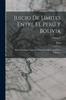 كتاب Juicio De Limites Entre El Peru Y Bolivia : Prueba Peruana Presentada Al Gobierno De La Republica Argentina Volume 9