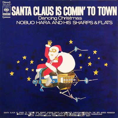 LP Record NOBUO HARA  SHARP  FLATS  Santa is coming to town SONP50152J CBS SONY 1969 Japan Jazz Used