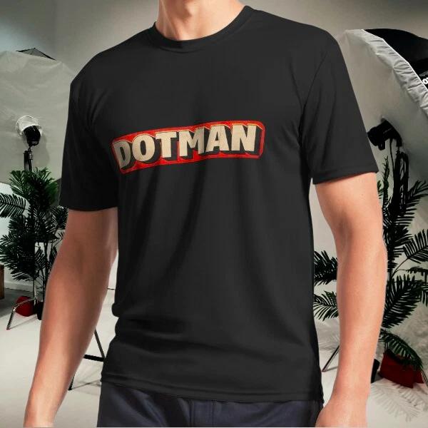 Men s and Women s T-shirts Dotman! S