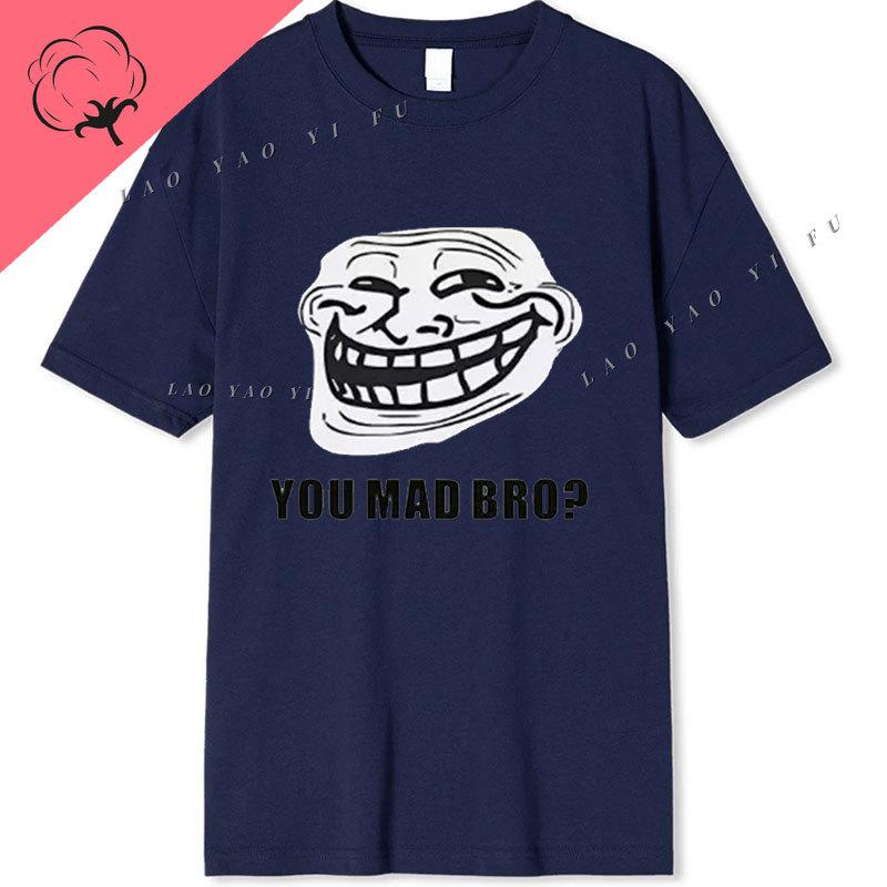 You Mad Bro Casual Funny T Shirt Unisex Women Cotton Camisetas Y2k Clothes Short Sleeve Oneck Graphic T Shirts
