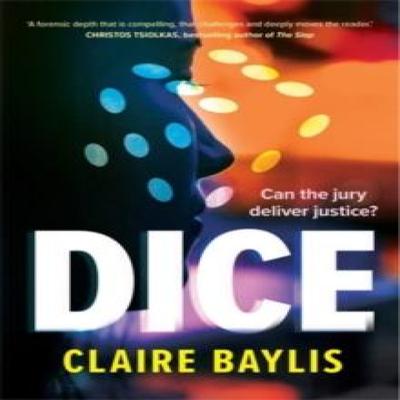 Dice by Claire Baylis Paperback Book 9781761067242
