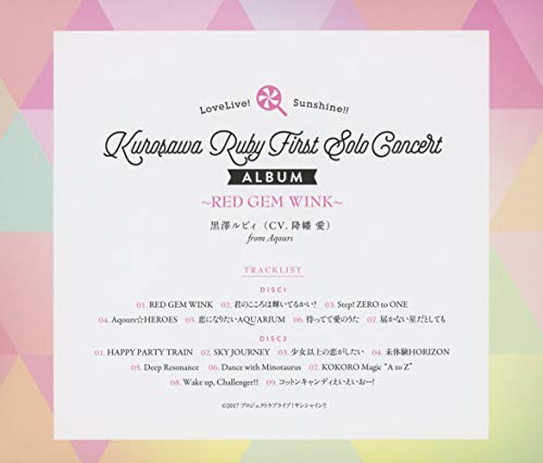 TV Anime "Love Live! Sunshine!!" Love Live! Sunshine!! Kurosawa Ruby First Solo Concert Album ~ RED GEM WINK ~
