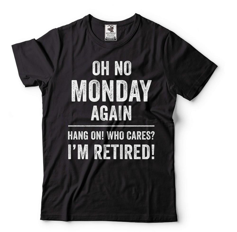 Funny Retirement Shirt Retirement Joke T-Shirt Mens Womens Retirement Shirt Unisex T-Shirt L