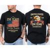 250 Years American Flag 250th Anniversary USA Bald Eagle Front & Back T-Shirt