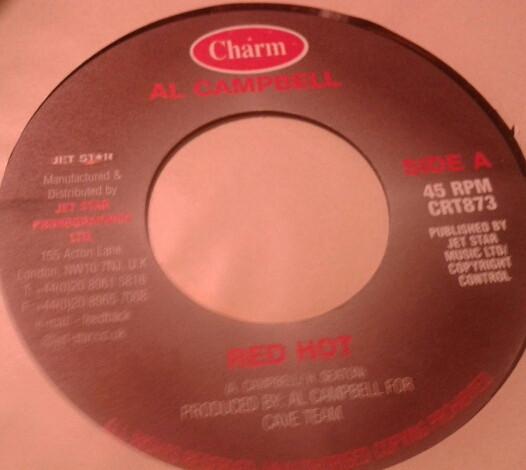 

7inch Record AL CAMPBELL - Red Hot CRT873 Charm Jamaica Reggae, Ska & Dub Used