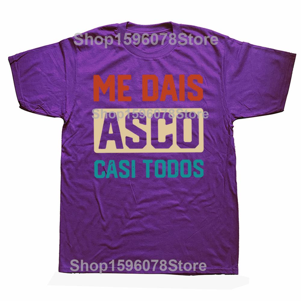 

You Make Me Sick Almost Everyone T Shirt Retro Spanish Text Humor Short Sleeve Cotton Soft Unisex Oneck Tee Tops EU Size 4XL