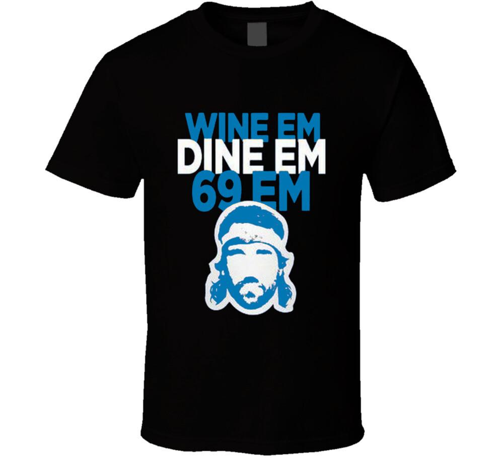 Jared Allen Wine Em Dine Em 69 Em Carolina Football T Shirt Mens Womens Tees Top 3XL