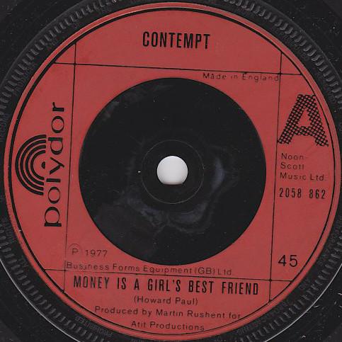

7inch Record CONTEMPT Money Is A Girls Best Friend 2058862 Polydor 1977 UK Rock Used