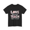 Teacher Shirt, Love Them First Teach Them Second Hearts Cute Shirt