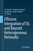 Libro Efficient Integration of 5G and Beyond Heterogeneous Networks