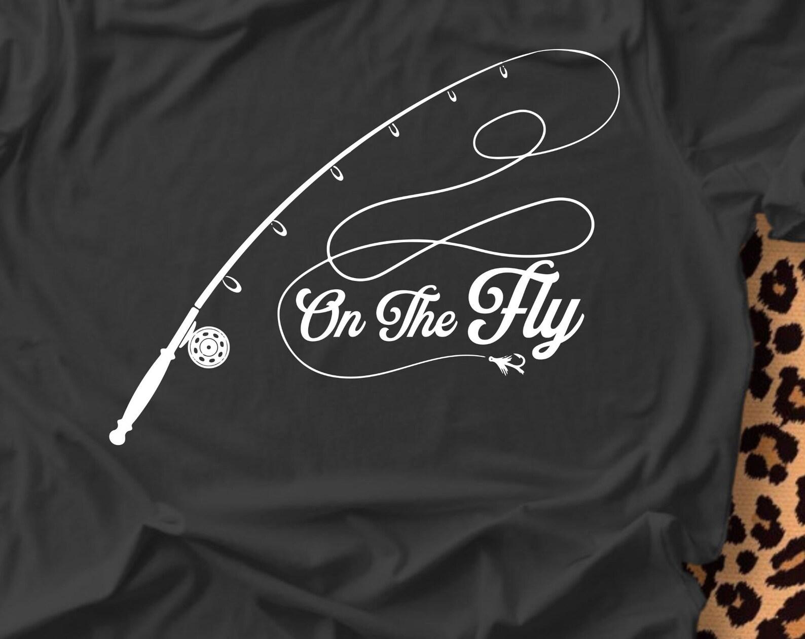 On The Fly, fly fisherman tshirt, 4 colors, fishing shirt, fishing gift, fun shirt, fly fisherman lover gift XL
