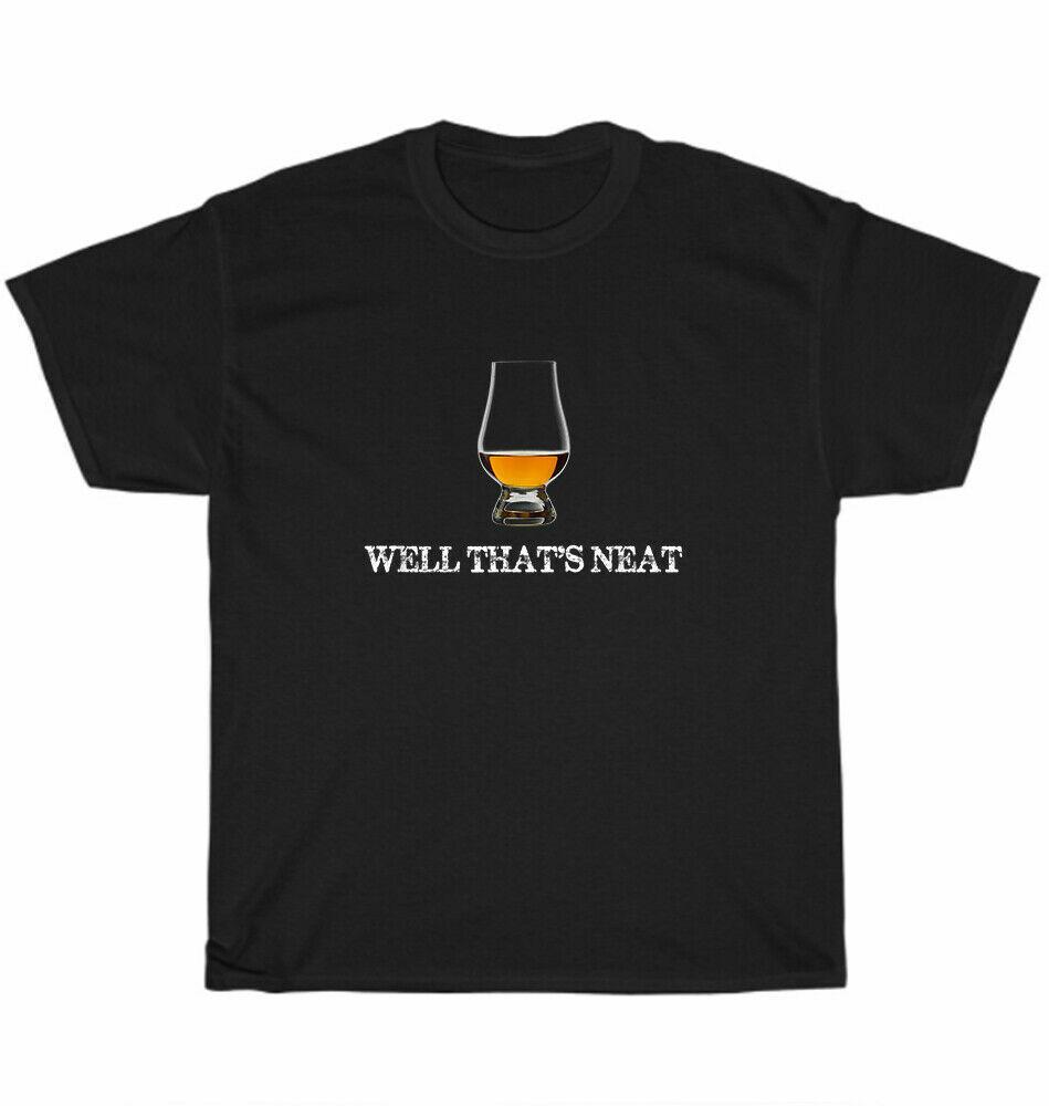 Well Thats Neat Funny Whiskey Drinking TShirt Bourbon Drinker Drinker Tee Gift wholesale cheap graphic t shirts 2024 streetwea S