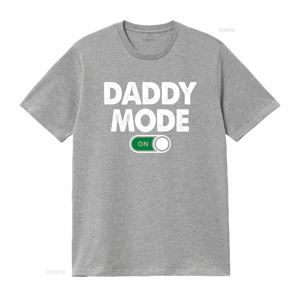 Daddy mode on T Shirt new gift dad fathers day funny for him promoted to vintage Washed Casual fashion Comfortable Breathable