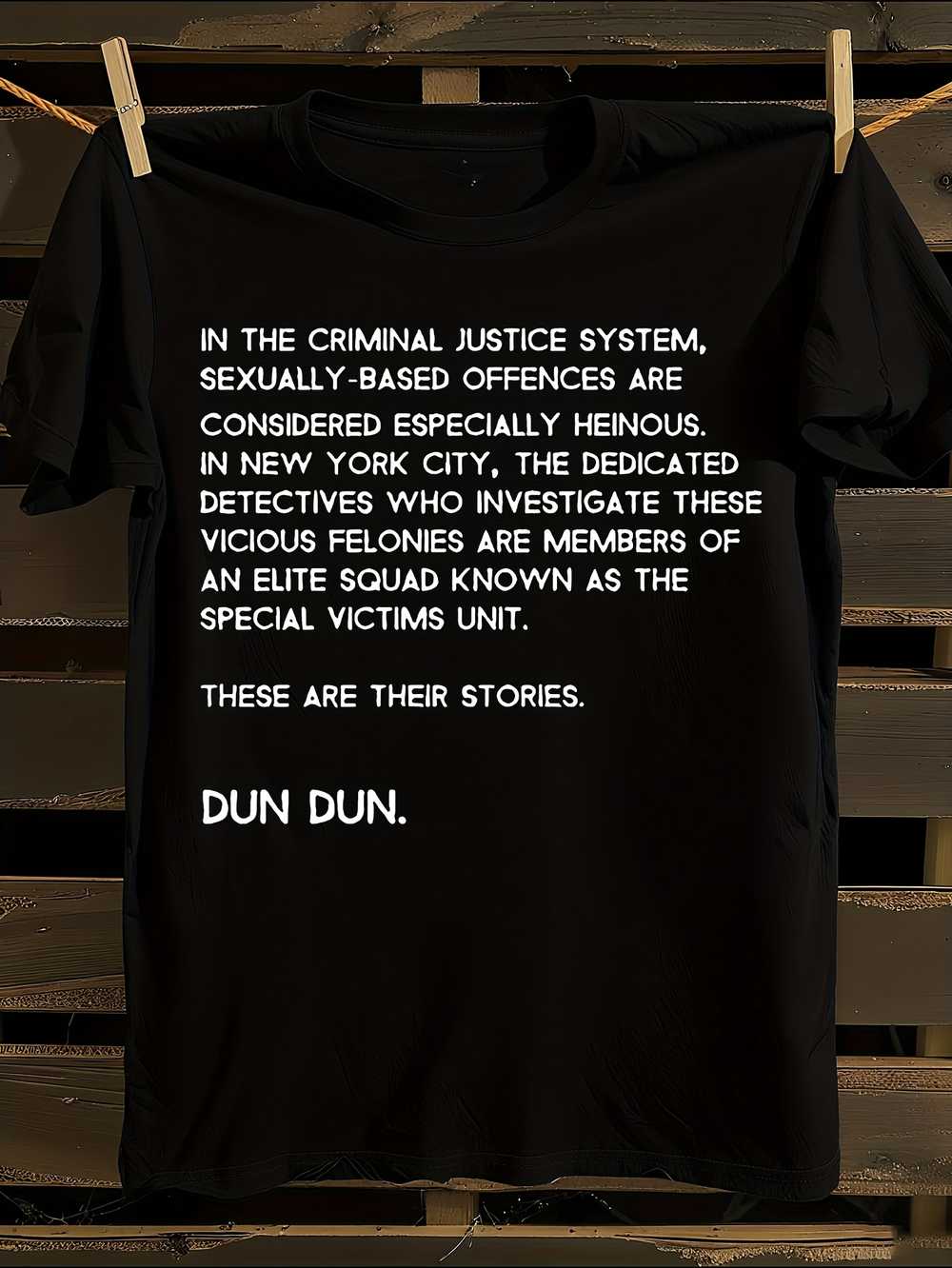 Law & Order SVU TV Show Iconic Quotes T-Shirt L