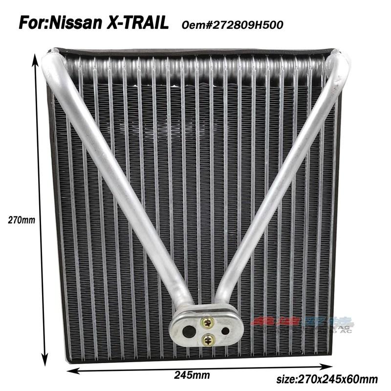 272809H500 Car Air Conditioning Evaporator Core For 2001-2018 Nissan X-TRAIL I II T30 T31 2.2 2.5 2.0 2.5L