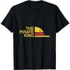 THE PIRATE KING T-Shirt