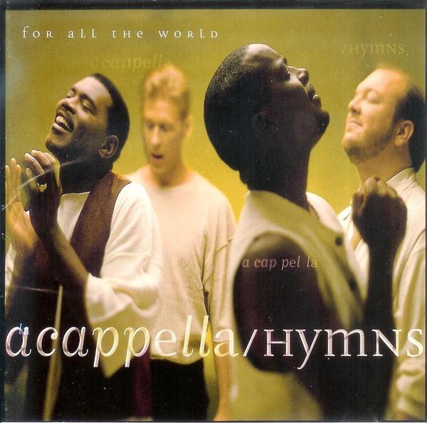 

CD ACAPPELLA Hymns 7019612601 Word 1994 US SoulFunk Used