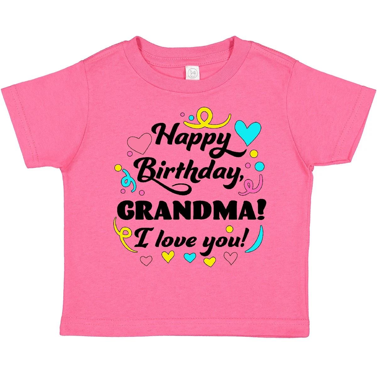 Inktastic Happy Birthday, Grandma! I Love You Toddler kids boys T-Shirt Family Grandmother 140