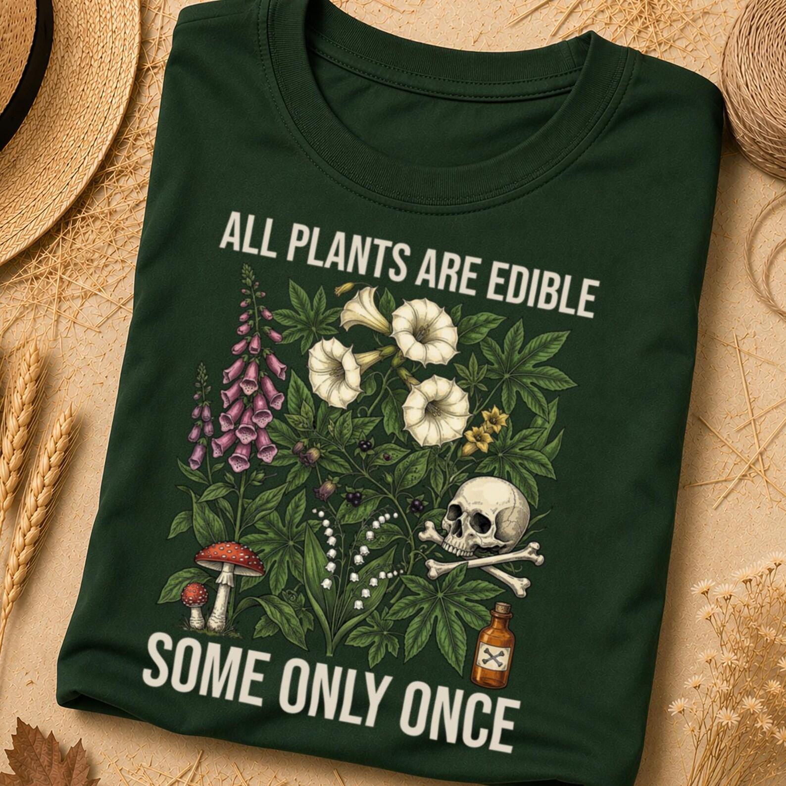 All Plants Are Edible Tee, Garden Gifts, Nature Shirt, Garden Shirt, Nature Lover Gift, Plant Lover Shirt, Gardener, Nature Gift, Nature XL