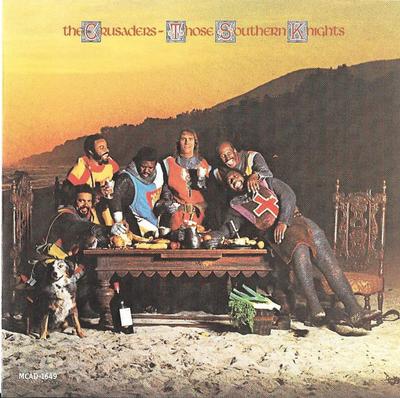 CD CRUSADERS - Those Southern Knights MCAD1649 MCA Records US Jazz Gebruikt