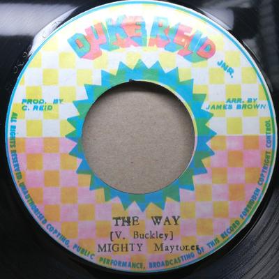 7inch Record MAYTONES  The Way NONE Duke Reid Jnr. Jamaica Reggae Ska  Dub Used