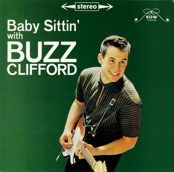 

LP Record BUZZ CLIFFORD Baby Sittin With Buzz Clifford 8420 BOW US Rock Used